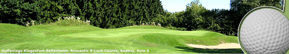 Golfanlage Klagenfurt-Seltenheim 9 Loch Romantik-Course